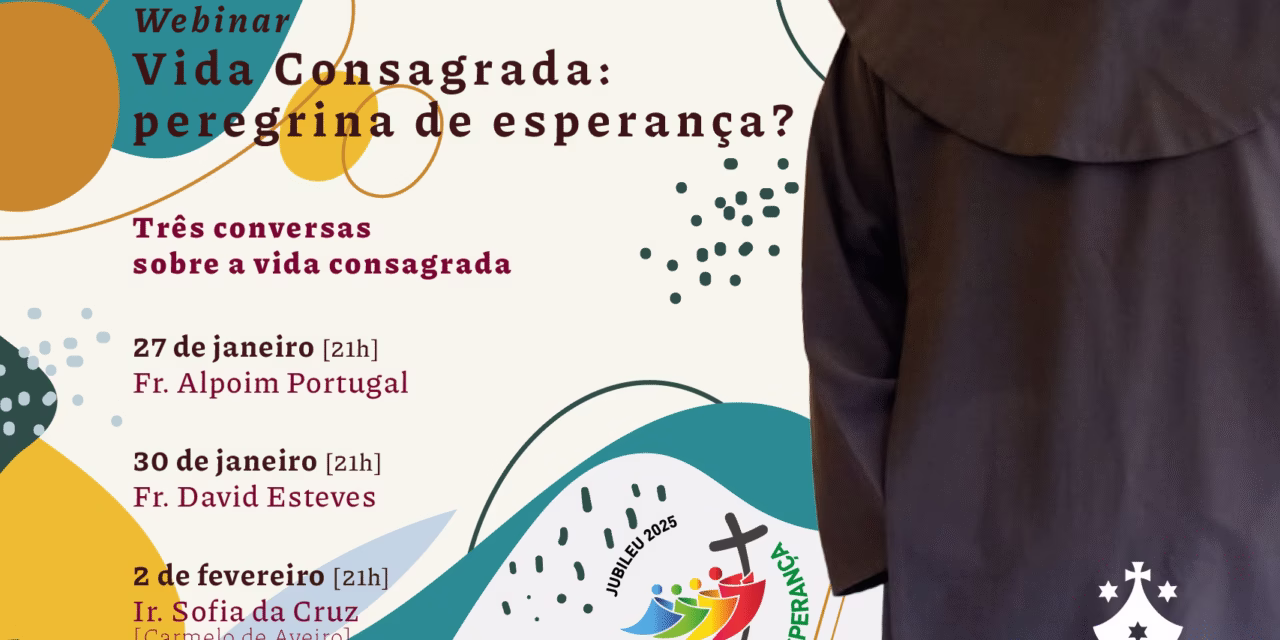 Webinar | Vida Consagrada: peregrina de esperança?